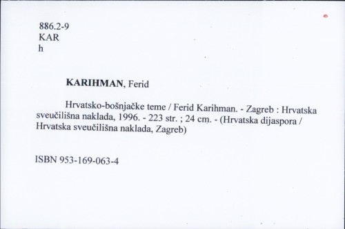 Hrvatsko-bošnjačke teme / Ferid Karihman.