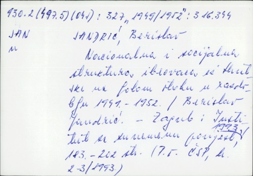 Nacionalna i socijalna struktura ibeovaca iz Hrvatske na Golom otoku u razdoblju 1949.-1952. / Berislav Jandrić