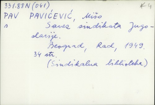 Savez sindikata Jugoslavije / Mišo Pavićević