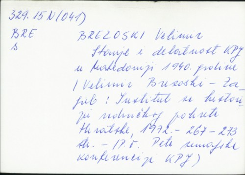 Stanje i delatnost KPJ u Makedoniji 1940. godine / Velimir Brezoski