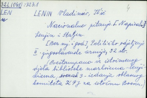 Nacionalno pitanje / Lenjin-Staljin.