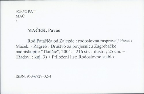 Rod Patačića od Zajezde : rodoslovna rasprava / Pavao Maček.