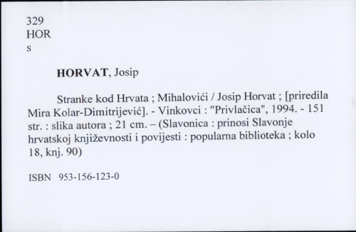 Stranke kod Hrvata : Mihalovići / Josip Horvat