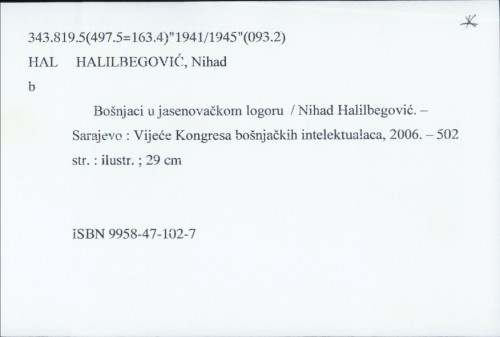 Bošnjaci u jasenovačkom logoru / Nihad Halilbegović