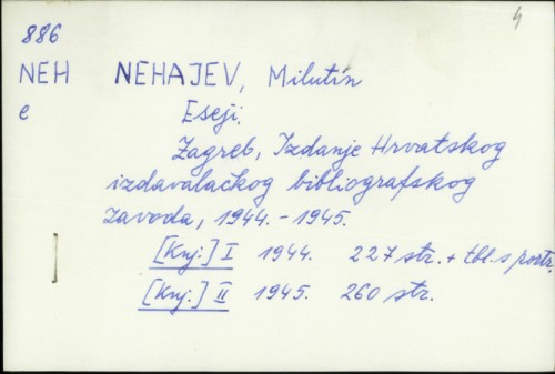 Eseji / Milutin Nehajev.