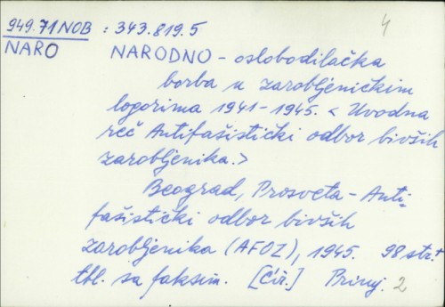Narodno-oslobodilačka borba u zarobljeničkim logorima 1941.-1945. / Uvodna riječ Antifašistički odbor bivših zarobljenika