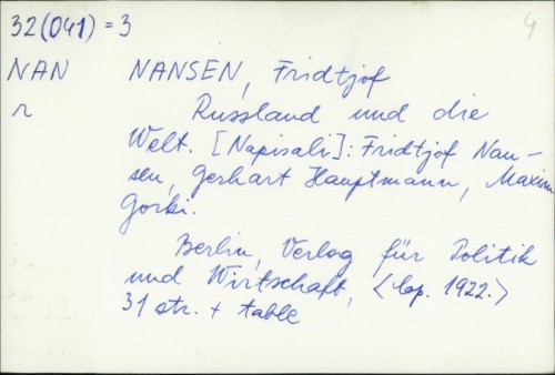 Russland und die Welt / Fridtjof Nansen, Gerhart Hauptmann, Maxim Gorki.