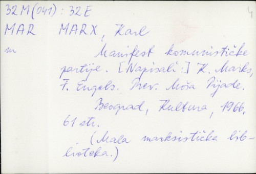 Manifest komunističke partije K. Marks ; F. Engels