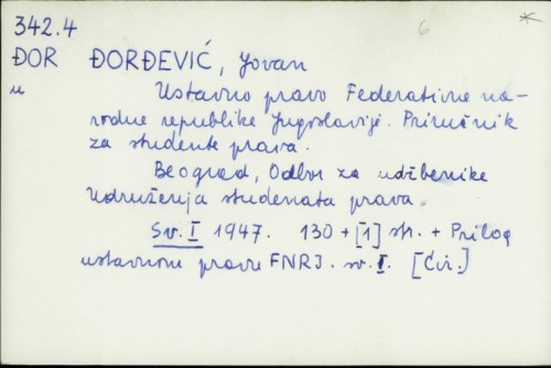 Ustavno pravo Federativne narodne republike Jugoslavije : priručnik za studente prava / Jovan Đorđević