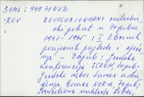 Revolucionarni omladinski pokret u Zagrebu : 1941-1945. : zbornik povijesnih pregleda i sjećanja / [Uredništvo Ladislav Grakalić... et al.].