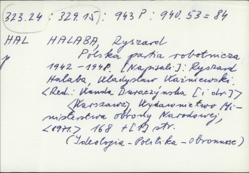 Polska partia robotnicza 1942-1948. / Ryszard Halaba