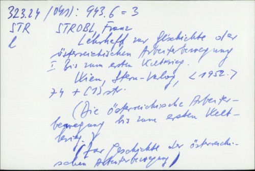 Lehrheft zur Geschichte der österreichischen Arbeiterbewegung / Franz Strobl