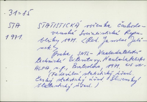Statistická rocenka Ceskoslovenské Socialistické Republiky 1971. / Red. Jaroslav Jelinek