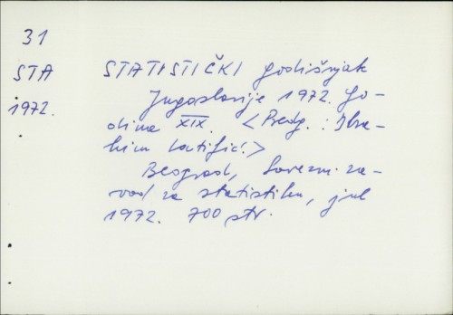 Statistički godišnjak Jugoslavije 1972. : Godina XIX. / Predg. Ibrahim Latifić