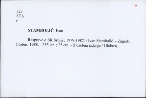 Rasprave o SR Srbiji : 1979-1987. / Ivan Stambolić.