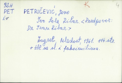 Ivo Lola Ribar / Jozo Petričević ; Predg. Dr. Ivan Ribar