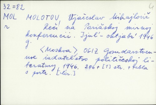 Reči na parižskoj mirnoj konferencii : Ijul'-oktjabr' 1946. g. / Vjačeslav M. Molotov