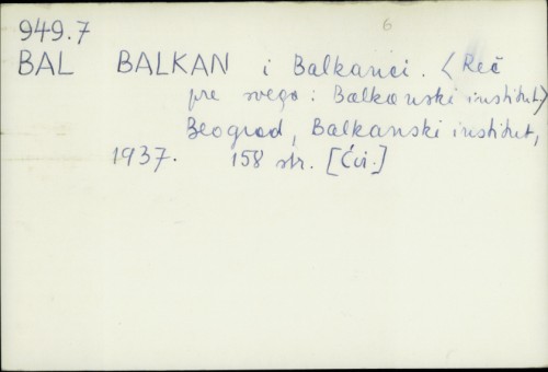 Balkan i Balkanci / Balkanski institut