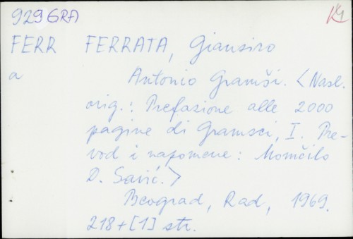 Antonio Gramši / Giansiro Ferrata