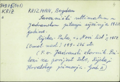 Saveznički ultimatum u Jadranskom pitanju siječnja 1920. godine / Bogdan Krizman.