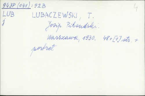 Josip Pitsudski / T. Lubaczewski