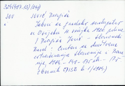 Izbori za gradsko zastupstvo u Osijeku 11. ožujka 1920. godine / Dragiša Jović
