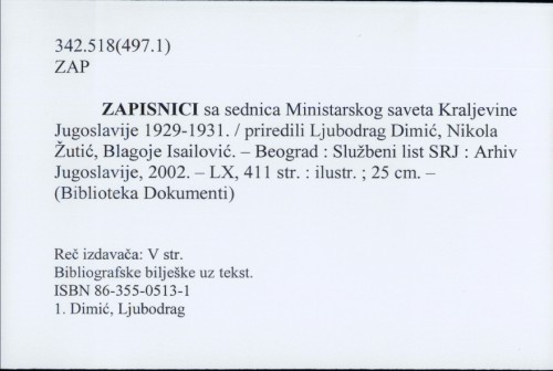 Zapisnici sa sednica Ministarskog saveza Kraljevine Jugoslavije : 1929 - 1931.