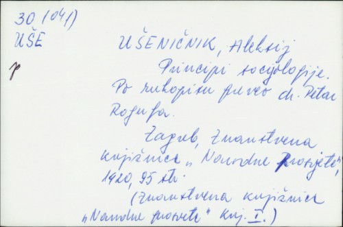 Principi socijologije / Aleksij Učesnik ; po rukopisu prev. Petar Rogulja.