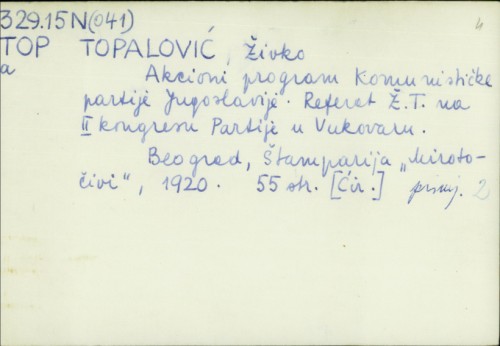 Akcioni program Komunističke partije Jugoslavije / Živko Toplalović