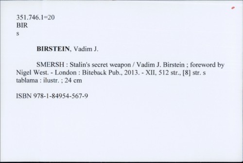 SMERSH : Stalin's secret weapon / Vadim J. Birstein