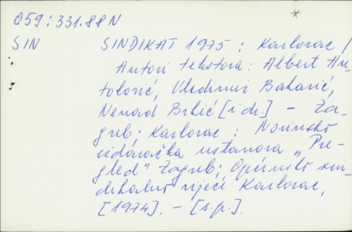 Sindikat 1975. : Karlovac / Albert Antolović i dr.