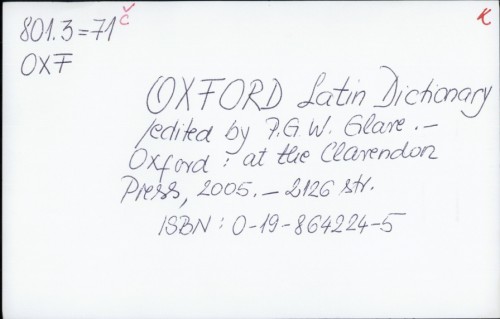 Oxford Latin Dictionary / Edited by P. G. W. Glare