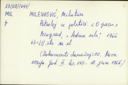 Petrolej u politici / Milutin Milenković