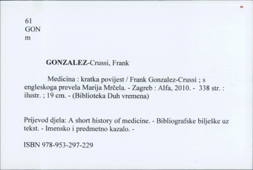 Medicina : kratka povijest / Frank Gonzalez-Crussi