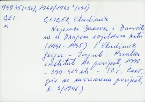 Nijemci Đakova i Đakovštine u Drugom svjetskom ratu (1941.-1945.) / Vladimir Geiger