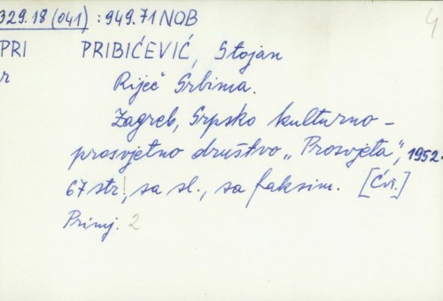 Riječ Srbima / Stojan Pribićević.