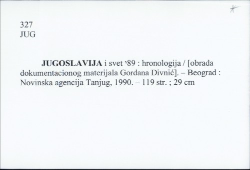 Jugoslavija i svet '88 : hronologija / Gordana Divnić