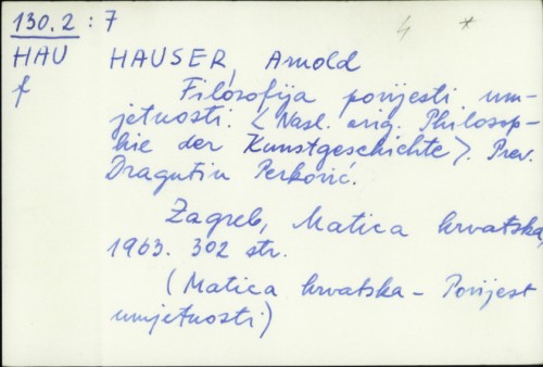 Filozofija povijesti umjetnosti / Arnold Hauser