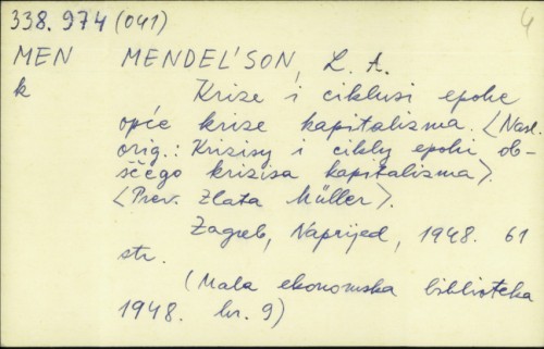 Krize i ci L. Mendelson ; [prevela Zlata Müller].
