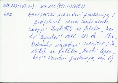 Makedonski narodni predanija / podgotovil Tanas Vražinovski.