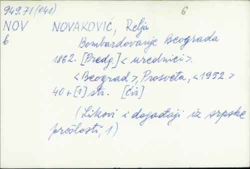 Bombardovanje Beograda 1862 / Relja Novaković.