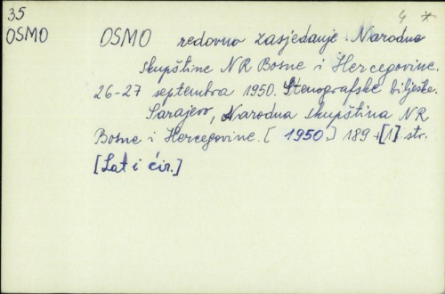 Osmo redovno zasjedanje Narodne skupštine NR Bosne i Hercegovine : 26-27 septembra 1950. Stenografske bilješke /
