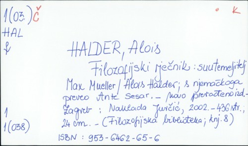 Filozofijski rječnik : suutemeljitelj / Alois Halder