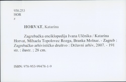 Zagrebačka enciklopedija Ivana Ulčnika / Katarina Horvat