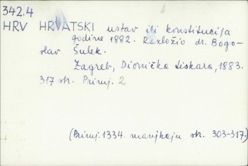 Hrvatski ustav ili konstitucija godine 1882. / Bogoslav Šulek