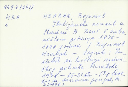 Italijanski konzul u Skadru B. Berio o arbanaškom pitanja 1876—1878. / Bogumil Hrabak