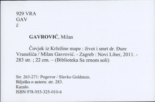 Čovjek iz Krležine mape : život i smrt dr. Đure Vranešića / Milan Gavrović