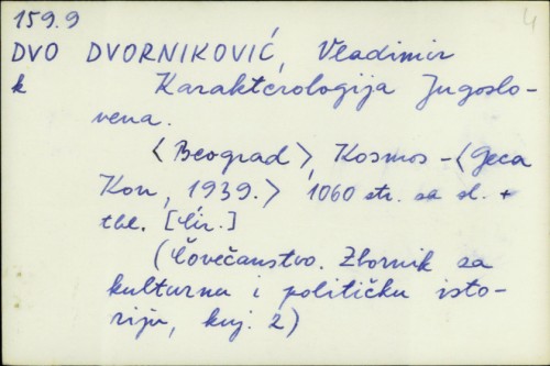 Karakteorologija Jugoslovena / Vladimir Dvorniković