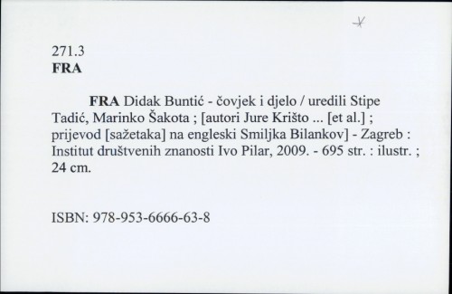 Fra Didak Buntić - čovjek i djelo / uredili Stipe Tadić, Marinko Šakota