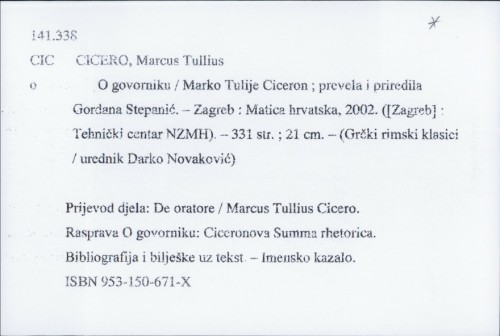O govorniku / Marko Tulije Ciceron ; prevela i priredila Gorana Stepanić